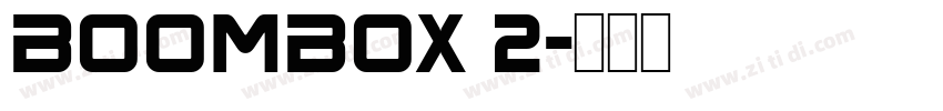 BoomBox 2字体转换